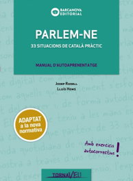 BARCANOVA, PARLEM-NE - (CAT).PARLEM-NE.33 SITUACIONS DE CATALA PRACTIC.(TORNAVEU)