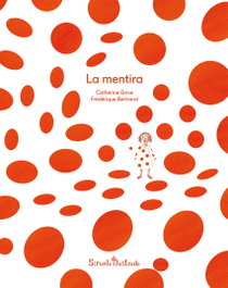 La mentira, Catherine Grive - Siruela