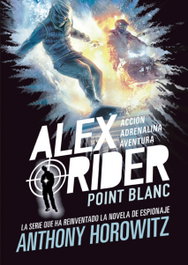 Alex Rider 2. Point Blanc, Anthony Horowitz - LA GALERA
