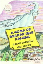 A goma de borrar que falaba, Carme Carballo - IR INDO