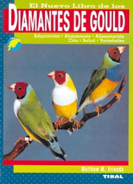 Diamantes de Gould, Matthew M. Vriends - TIKAL EDICIONES