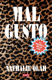 Mal gusto, Nathalie Olah - DEBATE