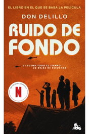 Ruido de fondo, Don DeLillo - ESPASA CALPE