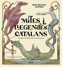 Mites i llegendes catalans, Esther Viladecàs Checa - RBA MOLINO