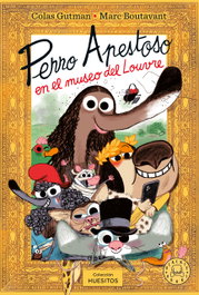 BLACKIE BOOKS, Perro Apestoso en el Museo del Louvre, Colas Gutman - BLACKIE BOOKS