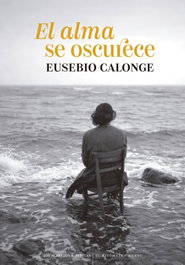 El alma se oscurece, Eusebio Calonge - LOS ACIERTOS