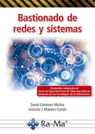 Bastionado de redes y sistemas, David Giménez Muñoz - RA-MA