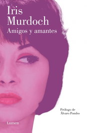 AMIGOS Y AMANTES (TB), Iris Murdoch - LUMEN
