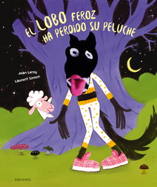 EDELVIVES, El lobo feroz ha perdido su peluche, Jean Leroy - EDELVIVES
