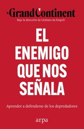 El enemigo que nos señala, ARPA EDITORES - ARPA EDITORES