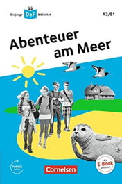 CORNELSEN DIE JUNGE DAF - ABENTEUER AM MEER (A2/B1), VV.AA. - CORNELSEN