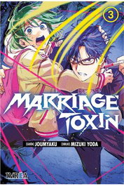 Editorial Ivrea, S.L. MARRIAGE TOXIN 03