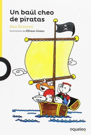 OQUELEO Un Baul Cheo de Piratas Serie Amarela +6 Anos