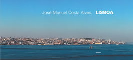 Lisboa Panoramica, José Manuel Costa Alves - QUIMERA EDITORES