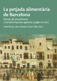 La petjada alimentària de Barcelona, A.D. - PAGES EDITORS