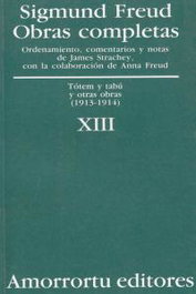 AMORRORTU XIII. Totem y tabú y otras obras (Obras completas S. Freud), Sigmund Freud - AMORRORTU