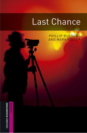 OXFORD UNIVERSITY PRESS, Last Chance - Oxford Bookworms Library Starter (MP3 Pack)