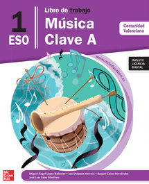 MC GRAW HILL INTERAMERICANA, Música Clave A 1º ESO Comunidad Valenciana - (26).CUAD.MUSICA 1R.ESO *VALENCIA*