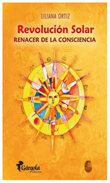 GARGOLA EDICIONES, Revolución solar, Liliana Ortiz - GARGOLA EDICIONES