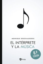 El intérprete y la música, Monique Deschaussées - RIALP