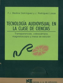 TECNOLOGIA AUDIOVISUAL, Medina, J/Rodriguez, J. - NARCEA