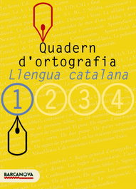 BARCANOVA, (CAT).(05).1.QUAD.ORTOGRAFIA (ESO), Clota Garcia, Dolors; Guillamon Villalba, Carme