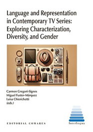 COMARES, Language and Representation in Contemporary TV Series: Exploring Characterization, Diversity, and Gender - Gregori Sign