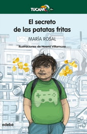 El secreto de las patatas fritas, María Rosal Nadales - EDEBE