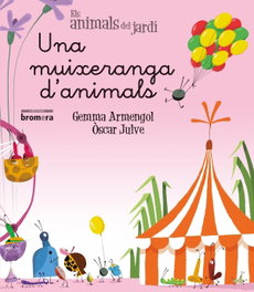 BROMERA EDICIONS Una muixeranga d'animals