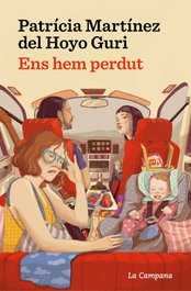Ens hem perdut, Patricia Martinez - La Campana