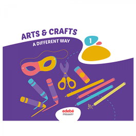 EDEBE, ARTS AND CRAFTS 1 - EDEBE