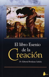 SIRIO EDITORIAL, El libro Esenio de la creación, Edmond Bordeaux-Szekely - SIRIO EDITORIAL