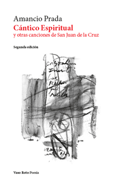 VASO ROTO, Cántico espiritual y otras canciones de San Juan de la Cruz, Amancio Prada - VASO ROTO