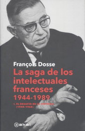 AKAL, La saga de los intelectuales franceses, 1944-1989, François Dosse - AKAL