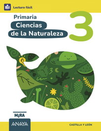 ANAYA, Ciencias de la Naturaleza 3. Lectura Fácil - ANAYA