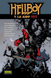 Hellboy y la AIDP 1953 nº20, Mike Mignola - NORMA EDITORIAL