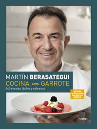 Grijalbo COCINA CON GARROTE: 150 RECETAS FÁCILES Y SABROSAS
