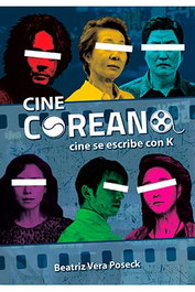 Tebeos Dolmen Editorial S.L. Cine Coreano: Cine se escribe con K
