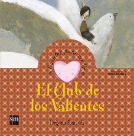 El Club de los Valientes, Begoña Ibarrola - SM