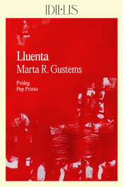 Lluenta, Marta R. Gustems - ELA GEMINADA EDICIONS