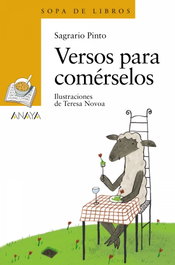 ANAYA, Versos para comérselos - Sagrario Pinto