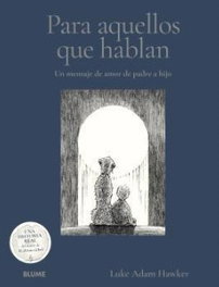 BLUME, Para aquellos que hablan, Luke Adam Hawker - BLUME