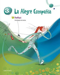 EDELVIVES Alegre Compañía 3º Primaria Pixepolis (Antología)