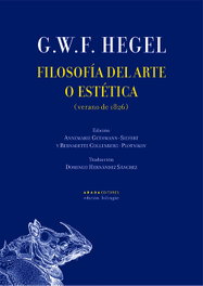 Filosofía del arte o estética, G.W.F. Hegel - ABADA EDITORES