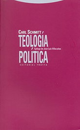 Teologia politica, Carl Schmitt - TROTTA EDITORIAL