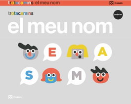 CASALS,EDITORIAL S.A. EL MEU MON 3 ANYS TROTACAMINS, VV.AA. - CASALS,EDITORIAL S.A.