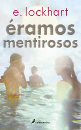 Éramos mentirosos, E. Lockhart - SALAMANDRA