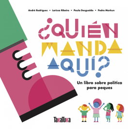 ¿Quién manda aquí?, Paula Desgualdo - TAKATUKA