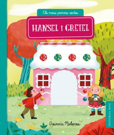 BASE Hansel i Gretel, Giovana Medeiros - Els Meus Primers Contes