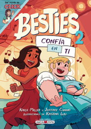 Besties 2: Confía en ti, Kayla Miller - MAEVA EDICIONES